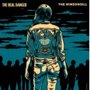 The Real Danger/ The Windowsill - Split 7 inch